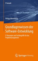 IT kompakt - Grundlagenwissen der Software-Entwicklung