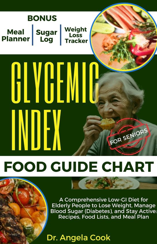 View of Glycemic Index Food Guide Chart for Seniors 2024 (ebook), Dr. Angela ...