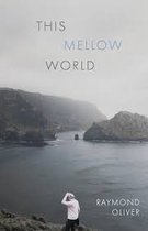 This Mellow World