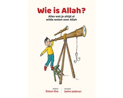 Kinderboekenserie 1 - Wie is Allah?