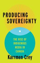 Indigenous Americas - Producing Sovereignty