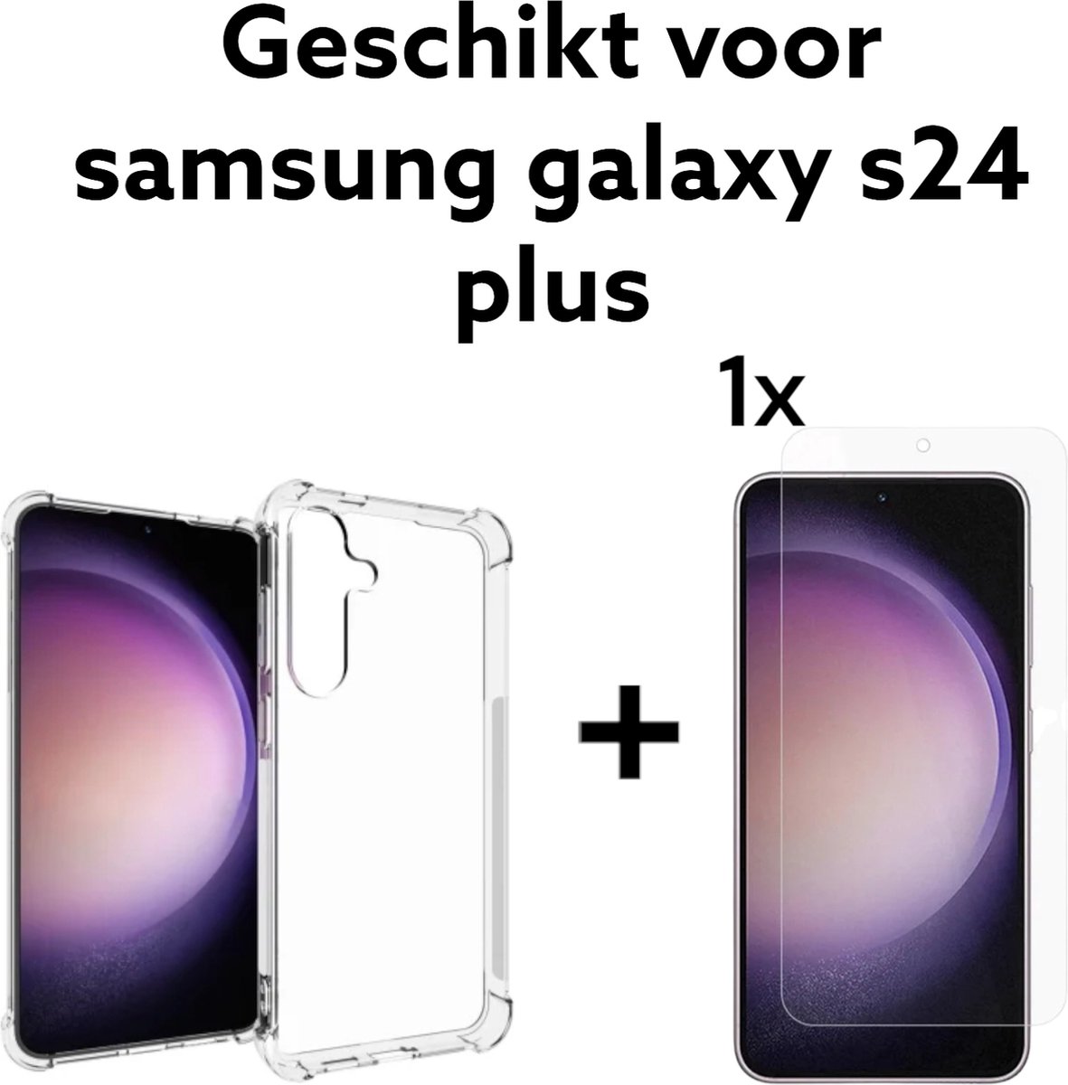 Samsung galaxy s24 plus transparant antishock backcover + 1x screenprotector - samsung galaxy s24 plus doorzichtig antischok achterkant + 1x tempered glas protectie