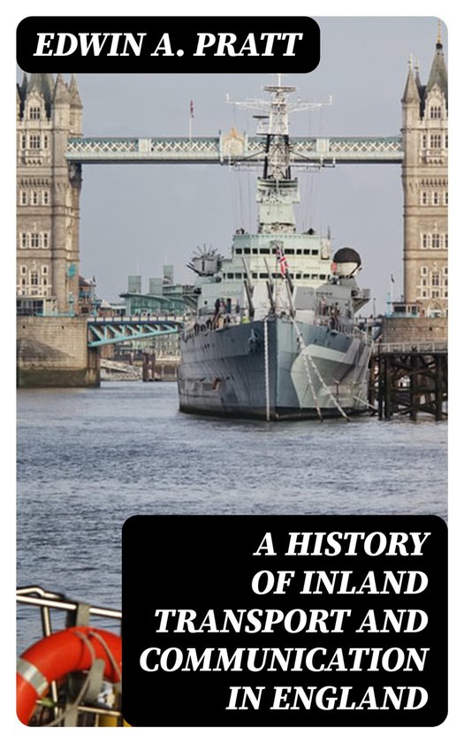 A History of Inland Transport and Communication in England - cover