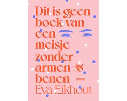 Omslag van Dit is geen boek van een meisje zonder armen en benen