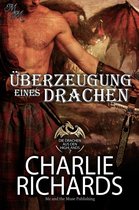 Die Drachen aus den Highlands 7 - Überzeugung eines Drachen