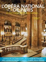 L'Opéra National de Paris - Palais de Garnier, e-special