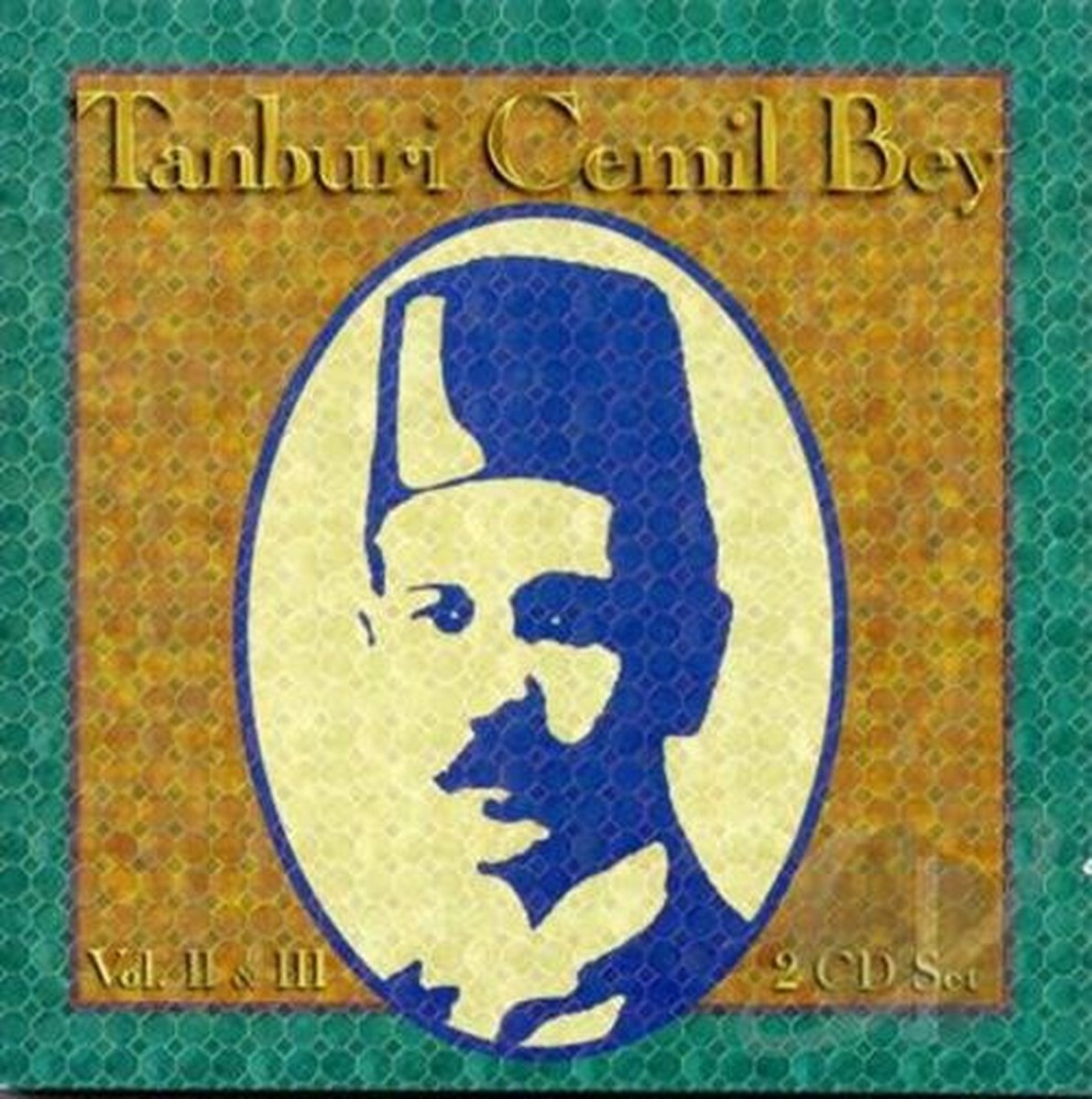 Tanburi Cemil Bey - Vols. II & III (2 CD)