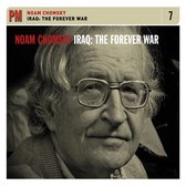 Noam Chomsky - Iraq: The Forever War (CD)