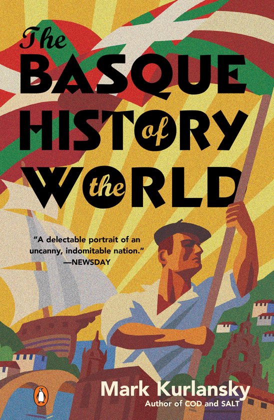 Boek 'The Basque History of the World' met een illustratie van een man met een vlag.