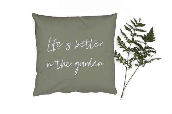 Sierkussens - Kussentjes Woonkamer - 60x60 cm - Life is better in the garden - Tuin - Quotes - Tekst