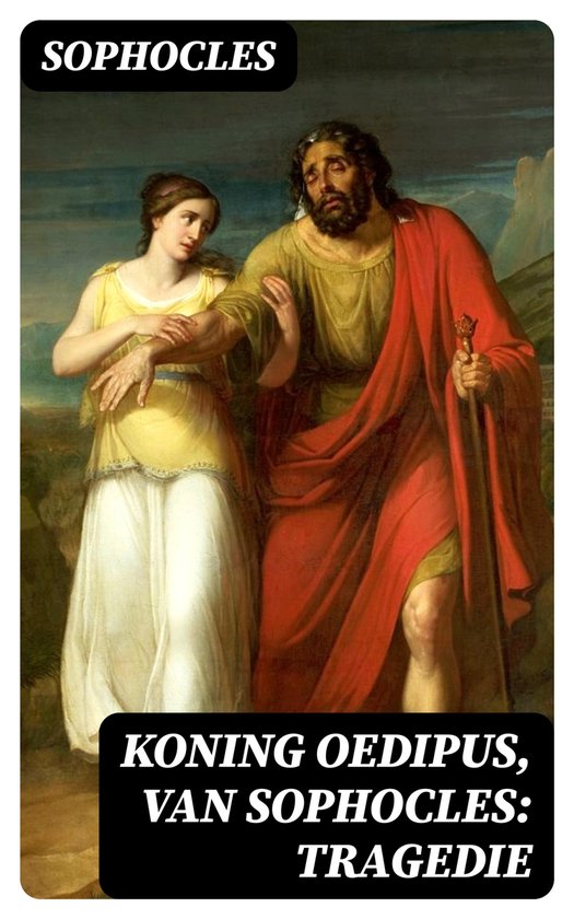 Foto: Koning oedipus van sophocles tragedie