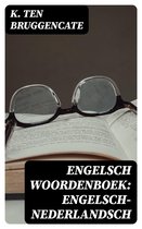 Engelsch woordenboek: Engelsch-Nederlandsch