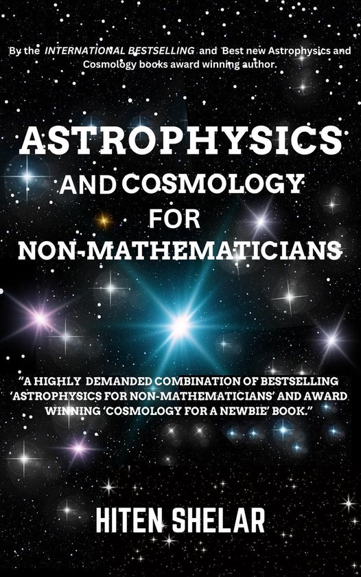 Astrophysics and Cosmology For Non-mathematicians - cover