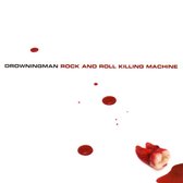 Drowningman - Rock'n'Roll Killing Machine (CD)
