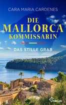 Tödliches Mittelmeer 2 - Die Mallorca-Kommissarin - Das stille Grab