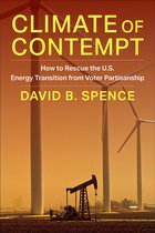 Center on Global Energy Policy Series- Climate of Contempt