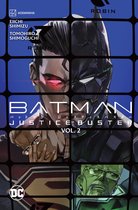 Batman Justice Buster- Batman Justice Buster Vol. 2