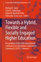 Lecture Notes in Networks and Systems- Towards a Hybrid, Flexible and Socially Engaged Higher Education