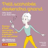 Élodie Huber - Celine Santini: Petit Scarabée Deviendra Grand (2 CD)