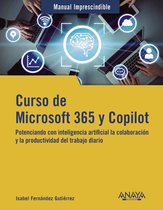 MANUALES IMPRESCINDIBLES - Curso de Microsoft 365 y Copilot