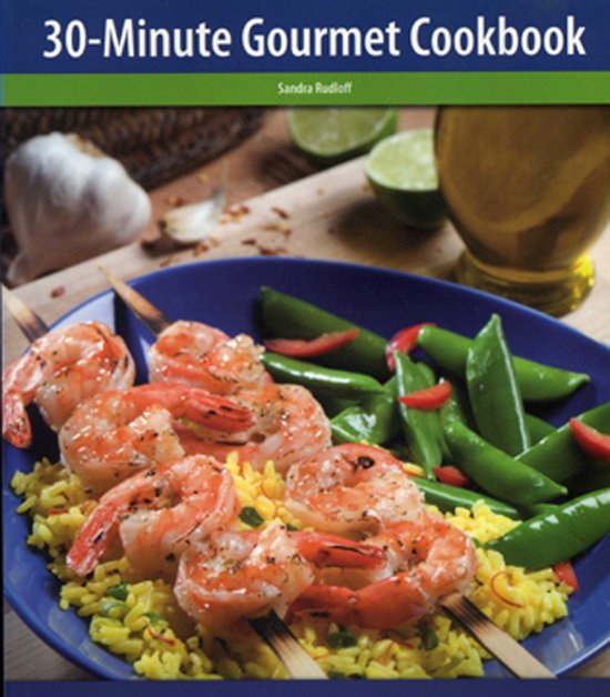 The 30-Minute Gourmet Cookbook - cover
