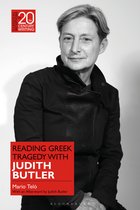 Classical Receptions in Twentieth-Century Writing- Reading Greek Tragedy with Judith Butler