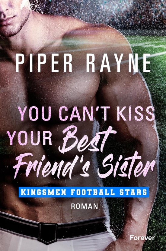 Kingsmen Football Stars 3 - You Can't Kiss Your Best Friend' ... - cover