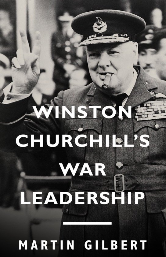 Winston Churchill's War Leadership - cover