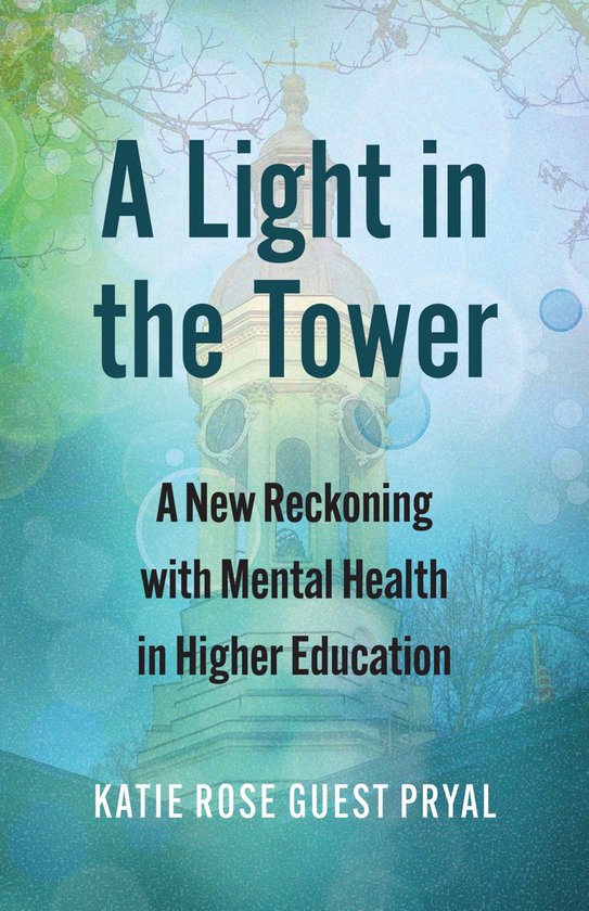 Rethinking Careers, Rethinking Academia-A Light in the Tower - cover
