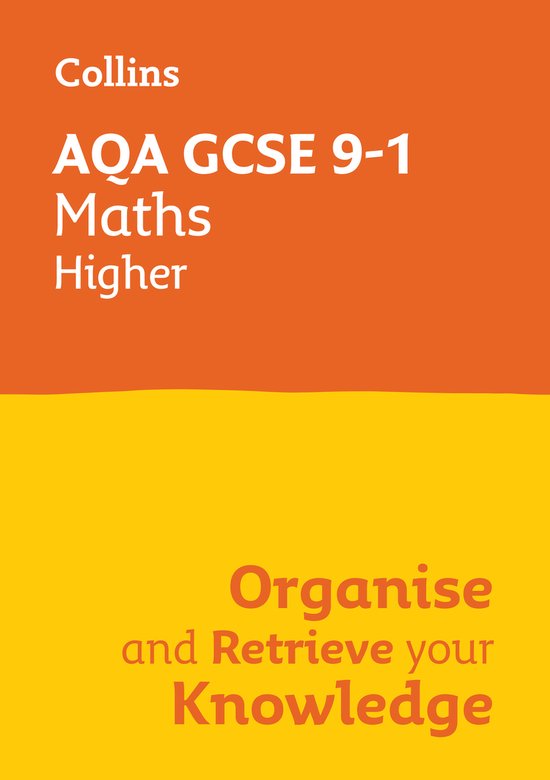 Collums Gcse Collins GCSE Maths 9-1- AQA GCSE 9-1 Maths Higher Organise and Retrieve ...