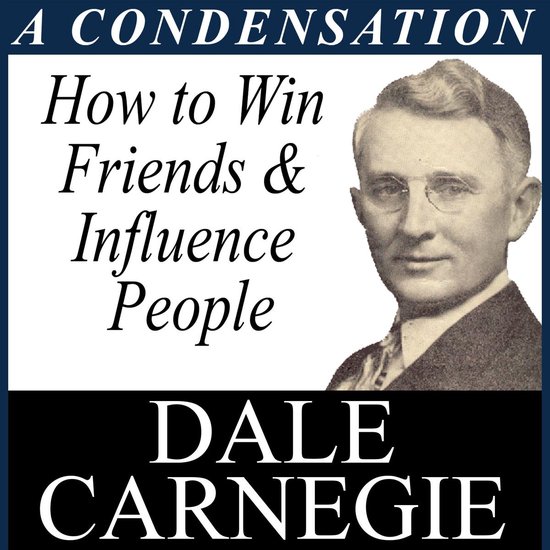 How to Win Friends & Influence - A Condensation from the Boo ... - cover