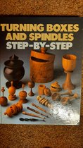 Turning Boxes and Spindles