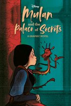 Graphic Novel- Mulan and the Palace of Secrets (Disney Princess)