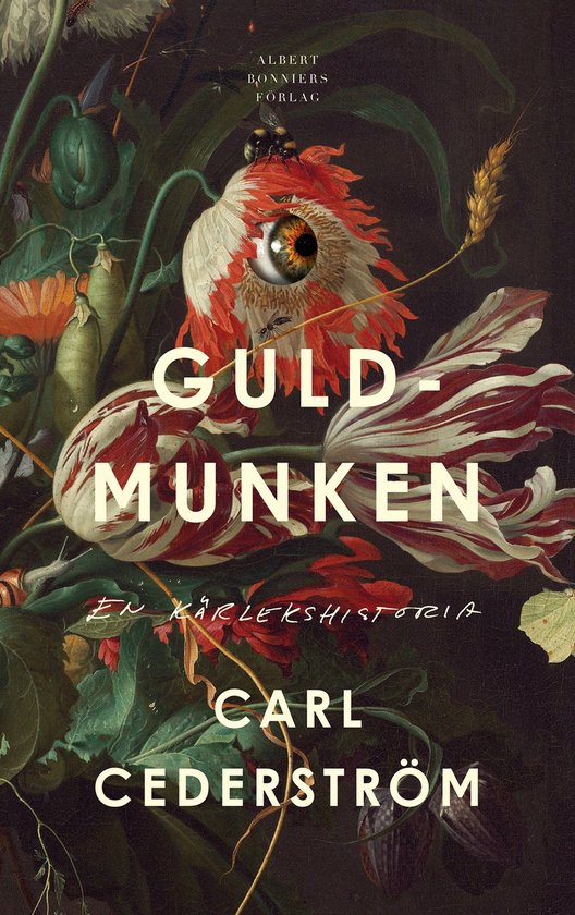 Guldmunken : en kärlekshistoria - cover