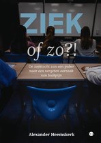 Ziek of zo?!