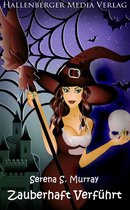 BeWitchED 7 - Zauberhaft Verführt - BeWitchED Band 7