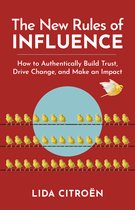 The New Rules of Influence