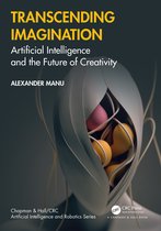Chapman & Hall/CRC Artificial Intelligence and Robotics Series- Transcending Imagination