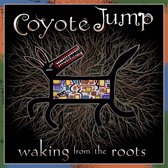 Coyote Jump - Walking From The Roots (CD)