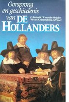 Oorsprong en geschiedenis van de Hollanders
