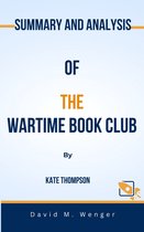 Summary and Analysis Of The Wartime Book Club By Kate Thompson