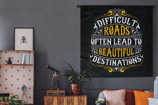 Wandkleed - Wanddoek - Motivatie - Retro - Quote - 120x120 cm - Wandtapijt