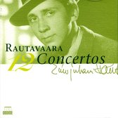 Various Artists - Rautavaara: 12 Concertos (4 CD)