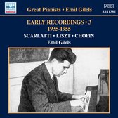 Emil Gilels - Scarlatti/Liszt/Chopin: Early Recordings 3 (1935-1955) (CD)
