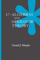 C-Algebras And Operator Theory