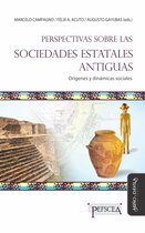 Estudios del Mediterráneo Antiguo / PEFSCEA 29 - Perspectivas sobre las sociedades estatales antiguas