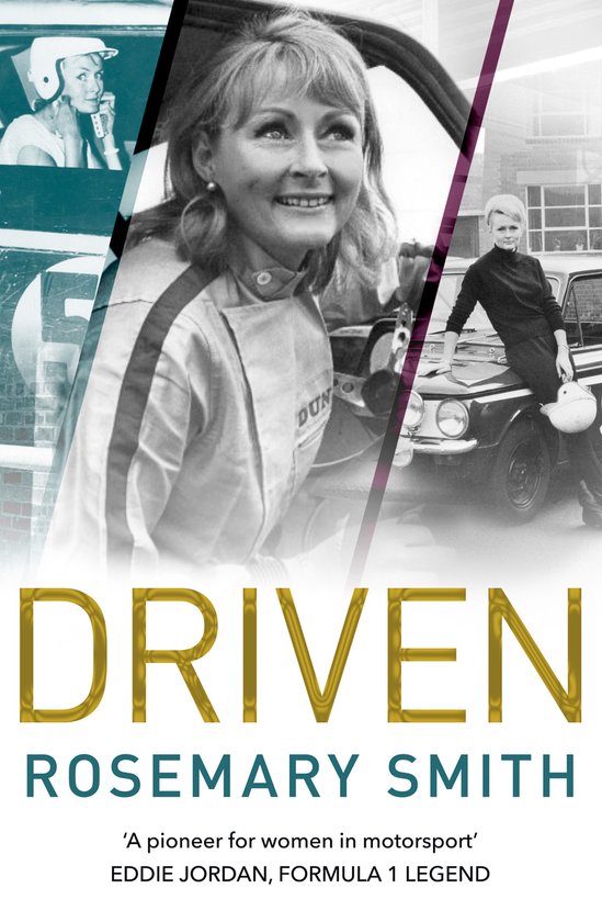 Driven A pioneer for women in motorsport  an autobiography - cover