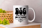 Mug Mon chien n'est pas un animal de compagnie Mon chien est une famille - chiens - cadeau - cadeau - chiots - chiotamour - doglover - chien - chiens - amour chiot - mon chien - amour chien - monde canin