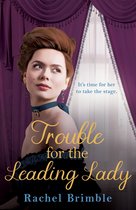 The Ladies of Carson Street- Trouble for the Leading Lady