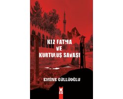 Kız Fatma ve Kurtuluş Savaşı